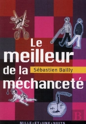 Le Meilleur De La Mechancete