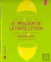 Le Meilleur De La Tarte Au Citron