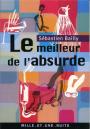 Le Meilleur De L'Absurde