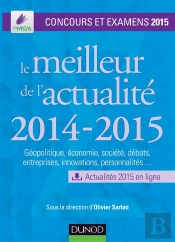 Le Meilleur De L'Actualité 2014-2015 ; Concours Et Examens 2015