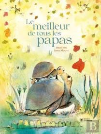 Le Meilleur De Tous Les Papas