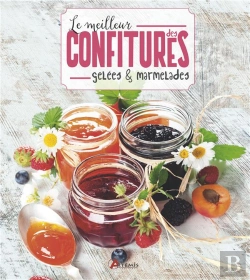 Bertrand.pt - Le Meilleur Des Confitures, Gelées Et Marmelades
