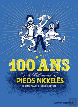Bertrand.pt - Le Meilleur Des Pieds Nickelés Tome 7 ; Spécial 100 Ans !