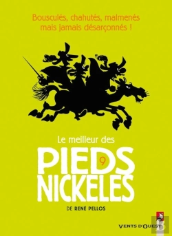 Bertrand.pt - Le Meilleur Des Pieds Nickelés Tome 9 ; Bousculés, Chahutés, Malmenés Mais Jamais Désarçonnés !