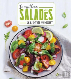 Bertrand.pt - Le Meilleur Des Salades : De L'Entrée Au Dessert