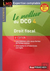 Le Meilleur Du Dcg 4 Droit Fiscal 4e Edition