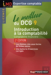 Le Meilleur Du Dcg 9 ; Introduction À La Comptabilité (2e Édition)