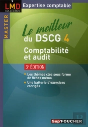Le Meilleur Du Dscg 4 Comptabilite Audit 3e Edition