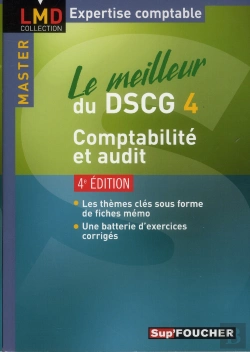 Bertrand.pt - Le Meilleur Du Dscg 4 ; Comptabilité Et Audit (4e Édition)