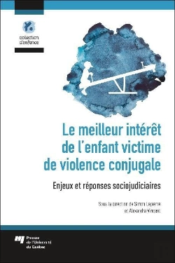 Bertrand.pt - Le Meilleur Interêt De L'Enfant Victime De Violence Conjugale : Enjeux Et Réponses Sociojudiciaires