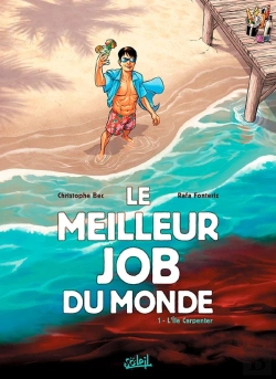 Bertrand.pt - Le Meilleur Job Du Monde Tome 1 ; L'Île Carpenter
