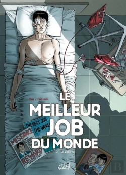 Bertrand.pt - Le Meilleur Job Du Monde Tome 3 ; Le Cobaye