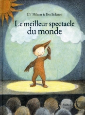 Le Meilleur Spectacle Du Monde