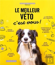 Le Meilleur Véto C'Est Vous !