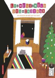 Le Méli-Mélo Des Cadeaux