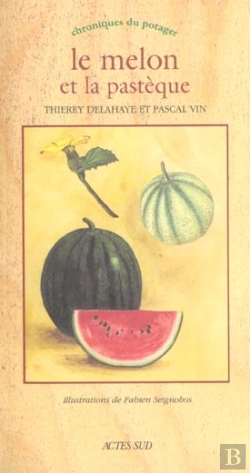Bertrand.pt - Le Melon Et La Pastèque
