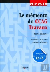 Le Mémento Du Ccag Travaux ; Texte Annoté
