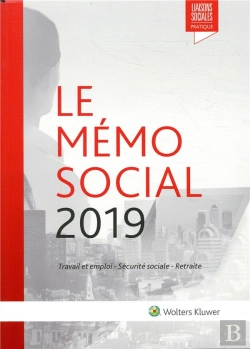 Bertrand.pt - Le Memo Social 2019 - Travail Et Emploi - Securite Sociale - Retraite