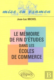 Le Mémoire De Fin D'Études Dans Les Écoles De Commerce