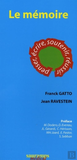 Bertrand.pt - Le Mémoire ; Penser, Écrire, Soutenir, Réussir
