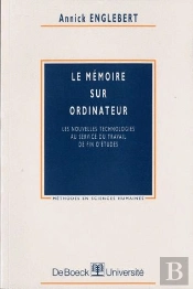 Le Mémoire Sur Ordinateur ; Les Nouvelles Technologies Au Service Du Travail De Fin D'Études