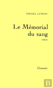 Le Mémorial Du Sang