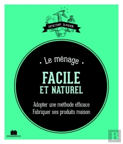 Bertrand.pt - Le Ménage Facile Au Naturel