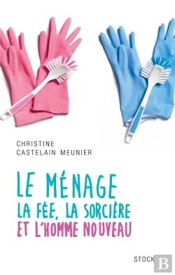 Bertrand.pt - Le Ménage, La Fée, La Sorcière Et L'Homme Nouveau