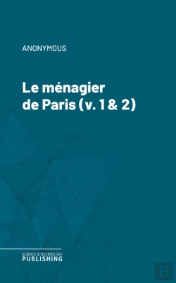 Bertrand.pt - Le Menagier De Paris (V. 1 & 2)
