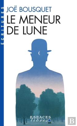Bertrand.pt - Le Meneur De Lune (Espaces Libres - Ecritures)