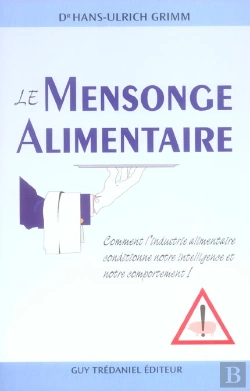 Bertrand.pt - Le Mensonge Alimentaire