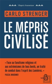Le Mepris Civilise