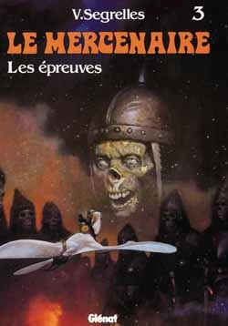 Bertrand.pt - Le Mercenaire T.3; Les Epreuves