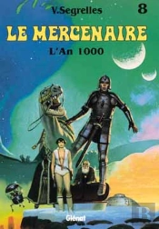 Le Mercenaire T.8; L'An Mil