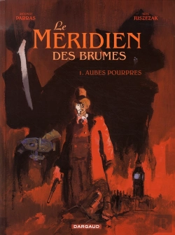 Bertrand.pt - Le Méridien Des Brumes Tome 1 ; Aubes Pourpres