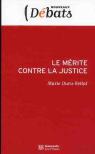 Le Mérite Contre La Jutice