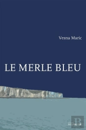 Le Merle Bleu