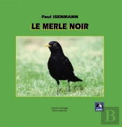 Le Merle Noir : Collection Approche (N°20)