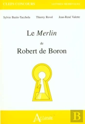 Le Merlin De Robert De Boron