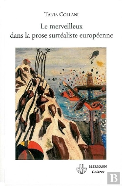 Bertrand.pt - Le Merveilleux Dans La Prose Surréaliste Européenne