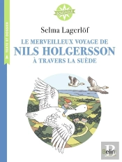 Le Merveilleux Voyage De Nils Holgersson À Travers La Suède