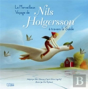 Le Merveilleux Voyage De Nils Holgersson À Travers La Suède