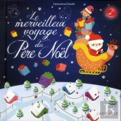 Le Merveilleux Voyage Du Pere Noel