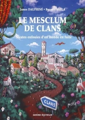 Le Mesclum De Clans