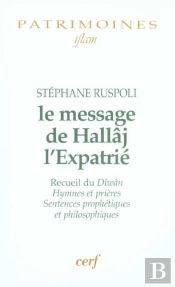 Le Message De Hallaj L'Expatrie