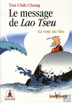 Bertrand.pt - Le Message De Lao Tseu ; La Voie Du Tao
