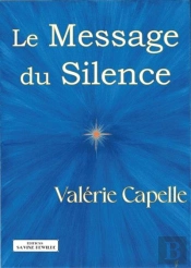Le Message Du Silence
