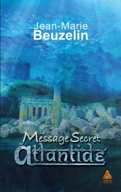 Le Message Secret De L'Atlantide