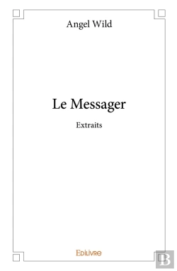 Bertrand.pt - Le Messager - Extraits : Extraits