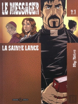 Bertrand.pt - Le Messager Tome 1 ; La Sainte Lance